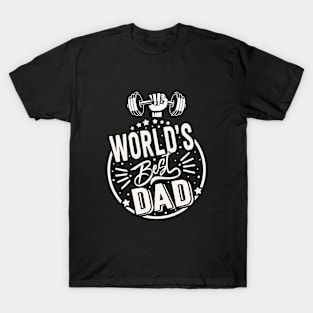 Worlds Best Dad Fathers Day Typography T-Shirt